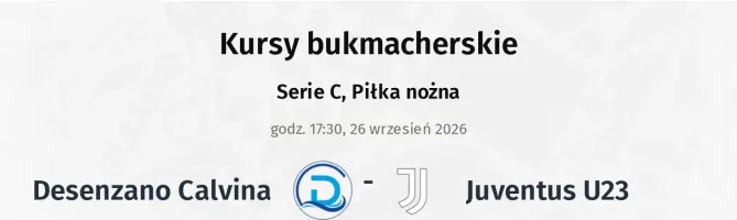 Desenzano Calvina - Juventus U23 kursy bukmacherskie