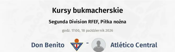 Don Benito - Atlético Central kursy bukmacherskie