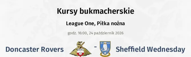 Doncaster Rovers - Sheffield Wednesday kursy bukmacherskie