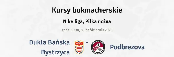Dukla Banská Bystrica - Podbrezová kursy bukmacherskie