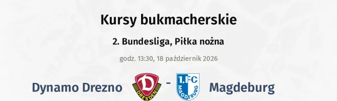Dynamo Drezno - 1. FC Magdeburg kursy bukmacherskie