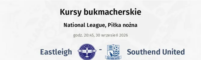 Eastleigh - Southend United kursy bukmacherskie