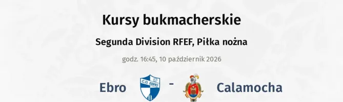 Ebro - Calamocha kursy bukmacherskie