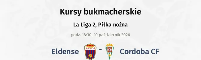 Eldense - Cordoba kursy bukmacherskie