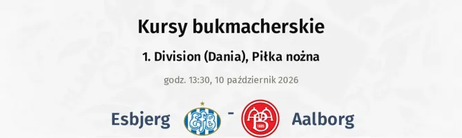 Esbjerg - Aalborg kursy bukmacherskie