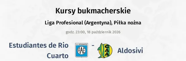 Estudiantes de Rio Cuarto - Aldosivi kursy bukmacherskie
