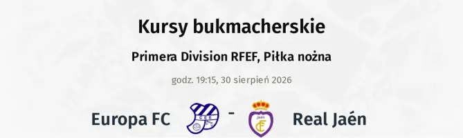 Europa FC - Real Jaén kursy bukmacherskie
