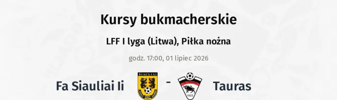 FA Šiauliai II - Tauras kursy bukmacherskie