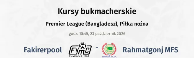 Fakirerpool - Rahmatgonj MFS kursy bukmacherskie