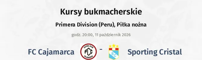 FC Cajamarca - Sporting Cristal kursy bukmacherskie