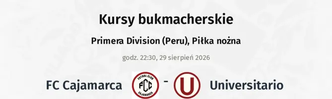 FC Cajamarca - Universitario kursy bukmacherskie