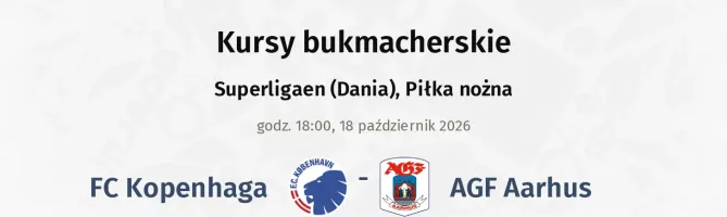 FC Copenhagen - Aarhus kursy bukmacherskie