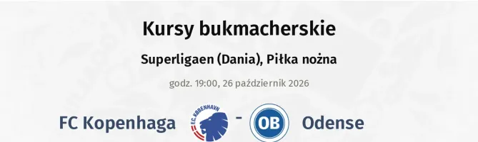 FC Copenhagen - Odense kursy bukmacherskie
