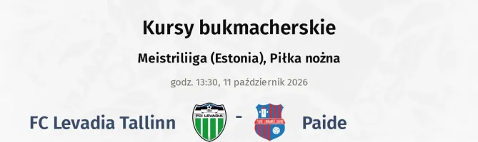 FC Levadia Tallinn - Paide kursy bukmacherskie