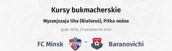 FC Minsk - Baranovichi kursy bukmacherskie