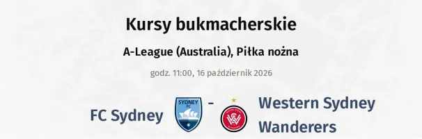 FC Sydney - Western Sydney Wanderers kursy bukmacherskie