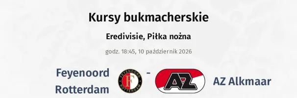 Feyenoord - AZ Alkmaar kursy bukmacherskie