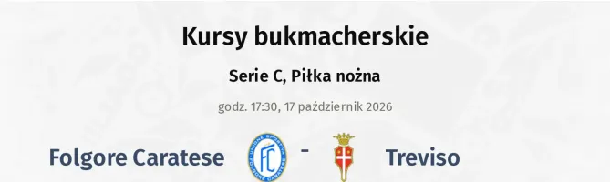 Folgore Caratese - Treviso kursy bukmacherskie