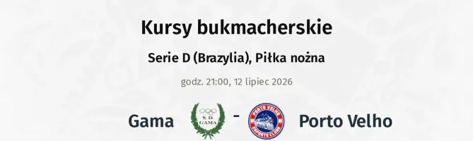 Gama - Porto Velho kursy bukmacherskie