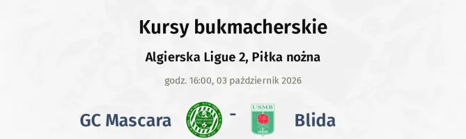 GC Mascara - Blida kursy bukmacherskie
