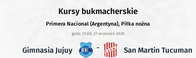 Gimnasia Jujuy - San Martin Tucuman kursy bukmacherskie