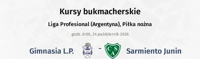 Gimnasia L.P. - Sarmiento Junin kursy bukmacherskie