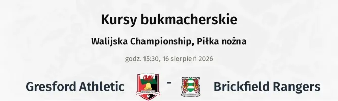 Gresford Athletic - Brickfield Rangers kursy bukmacherskie