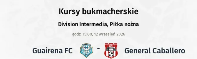 Guairena FC - General Caballero kursy bukmacherskie