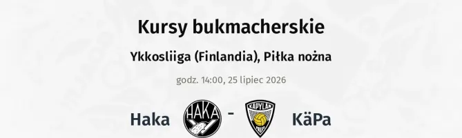 Haka - KäPa kursy bukmacherskie