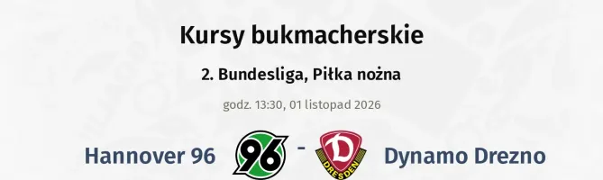 Hannover 96 - Dynamo Drezno kursy bukmacherskie