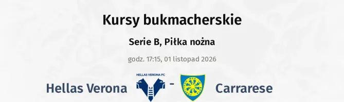 Hellas Verona - Carrarese kursy bukmacherskie