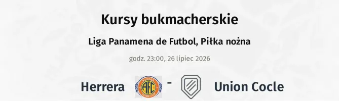 Herrera - Union Cocle kursy bukmacherskie