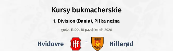 Hvidovre - Hillerød kursy bukmacherskie