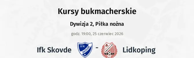 IFK Skövde - Lidköping kursy bukmacherskie