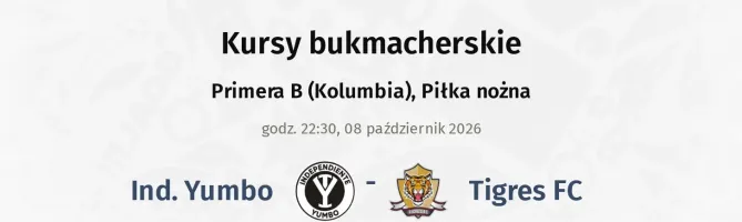Ind. Yumbo - Tigres FC kursy bukmacherskie