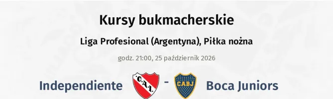 Independiente - Boca Juniors kursy bukmacherskie