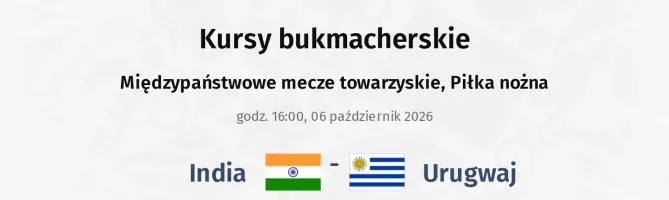 India - Urugwaj kursy bukmacherskie