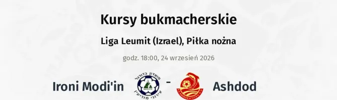 Ironi Modi'in - Ashdod kursy bukmacherskie