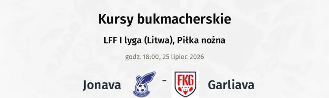 Jonava - Garliava kursy bukmacherskie