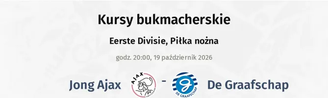 Jong Ajax - De Graafschap kursy bukmacherskie