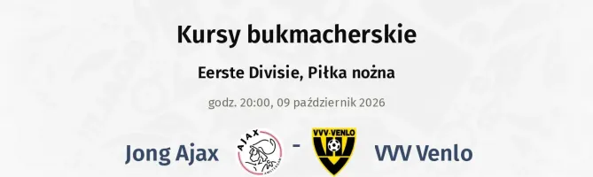 Jong Ajax - VVV Venlo kursy bukmacherskie