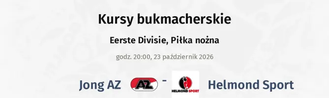 Jong AZ - Helmond Sport kursy bukmacherskie
