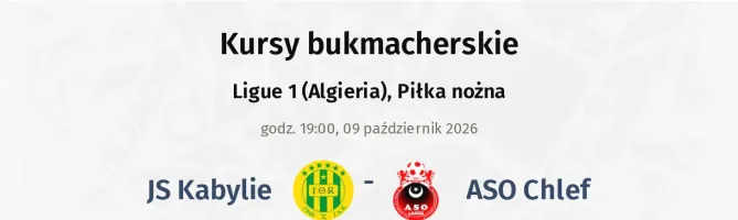 JS Kabylie - ASO Chlef kursy bukmacherskie