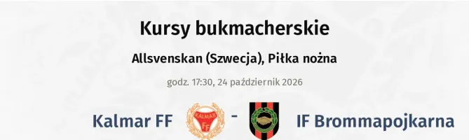 Kalmar FF - IF Brommapojkarna kursy bukmacherskie