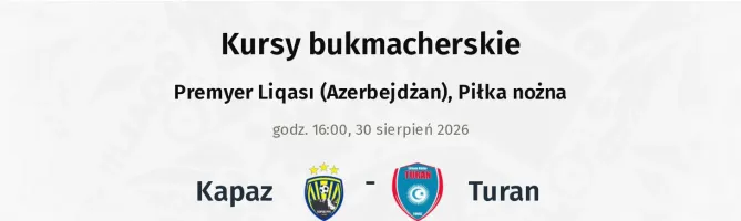 Kapaz - Turan kursy bukmacherskie