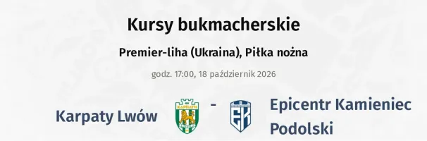 Karpaty Lwów - Epicentr Kamieniec Podolski kursy bukmacherskie