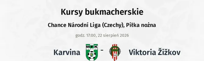 Karviná - Viktoria Žižkov kursy bukmacherskie