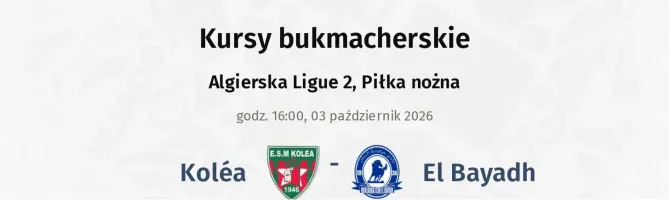 Koléa - El Bayadh kursy bukmacherskie
