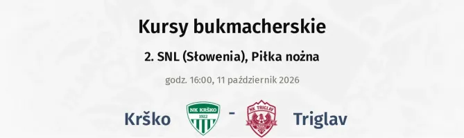 Krško - Triglav kursy bukmacherskie