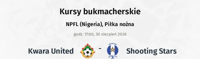Kwara United - Shooting Stars kursy bukmacherskie